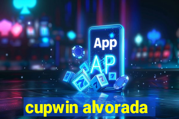 cupwin alvorada